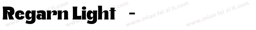 Regarn Light 字体字体转换